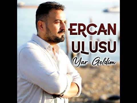 ERCAN ULUSU - Nazlı Yar © 2023 (Official Audio)