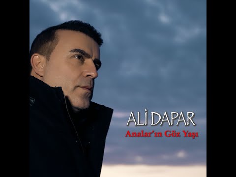 Ali Dapar - Analar'ın Göz Yaşı © 2023 ( Official Video )