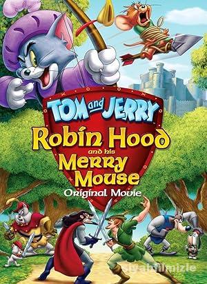 Tom Ve Jerry Robin Hood Masali